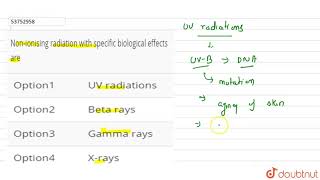 Nonionising radiation with specific biological effects are  12  ENVIRONMENTAL ISSUES  BIOLO [upl. by Lilah572]