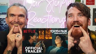 Tooth Pari When Love Bites  Official Trailer  Tillotama REACTION [upl. by Annavoj]