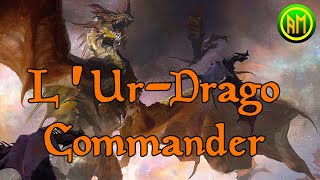 LUrDrago ⚪🟢🔵🔴⚫ Commander Multiplayer ▶️ Deck Analisi MTG ITALIA🇮🇹 [upl. by Deegan]