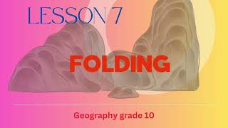 Geography grade 10 FOLDING [upl. by Rebliw349]