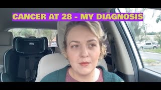 My Cancer Diagnosis Story Hodgkins Lymphoma at 28  Ohyouresotough0 [upl. by Cuthbert720]