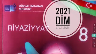 8Cİ SİNİF RİYAZİYYAT DİM TESTİ 2021 KVADRAT KÖK HƏQİQİ ƏDƏDLƏR A VARİANTI SƏH 1013📚 [upl. by Ilac]