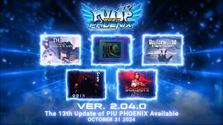 PUMP IT UP PHOENIXThe 13th Content Update Teaser V2040 [upl. by Shayna]