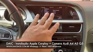 Instalação Apple Carplay  camera de ré AUDI A4 A5 Q5  DAIC 11 946411809 [upl. by Leugar]