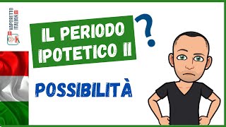 Il PERIODO IPOTETICO DELLA POSSIBILITÀ periodo ipotetico II  Impara litaliano con Francesco [upl. by Llehsim160]