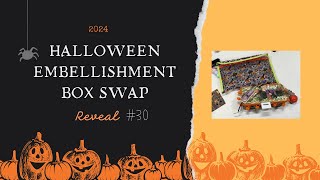 Halloween E3mbellishment Box Swap Reveal 30 by Becky [upl. by Norman]