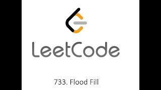 Leetcode 733 Flood Fill  Python [upl. by Williams662]