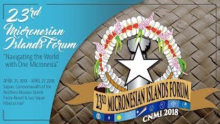 23rd Micronesian Islands Forum  Day 3 [upl. by Rhiana7]