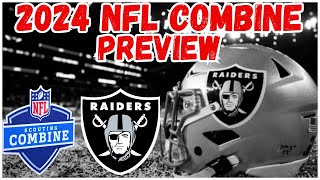 Raiders  2024 NFL Combine Preview [upl. by Asillem]