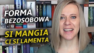 Si impersonale Forma bezosobowa Język włoski nie tylko dla początkujących 39 [upl. by Buke]