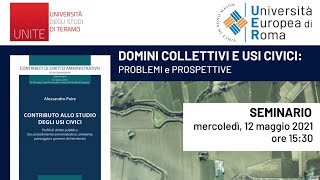 Seminario Online  Domini collettivi e usi Civici Problemi e Prospettive [upl. by Magulac44]