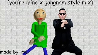 DAGames amp PSY You’re mine x Gangnam Style remix version [upl. by Adnolat]