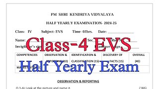 Class4 EVS Half Yearly Exam Question Paper  Term1 Session 202425 PM Shri Kendriya Vidyalaya [upl. by Enytsuj]