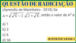 Aprendiz de Marinheiro2018 Se A √√62√2√6 então o valor de A² é [upl. by Domella]