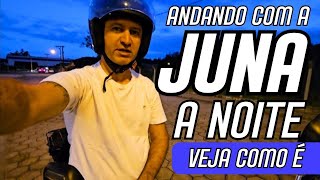 ANDANDO COM A JUNA A NOITE [upl. by Eniala]