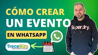 Cómo crear un evento en WHATSAPP [upl. by Sucrad141]