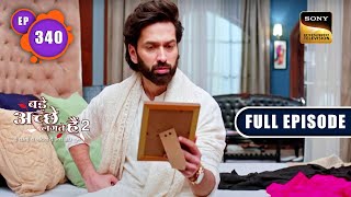 Ram Puts Down Vedikas Proposal  Bade Achhe Lagte Hain 2  Ep 340  Full Episode  16 Dec 2022 [upl. by Llib]