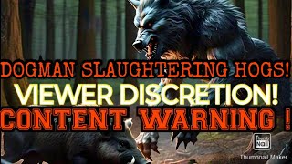 DOGMAN WAS GTTING THEM  CONTENT WARNING [upl. by Dorry329]