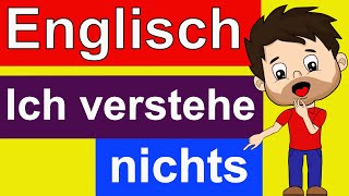 Englisch lernen für Anfänger  Nützliche englische Sätze  Englisch langsam und einfach [upl. by Correna]