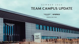 Aston Martin Aramco F1 Team Campus Update  Summer 2024 [upl. by Feldt]