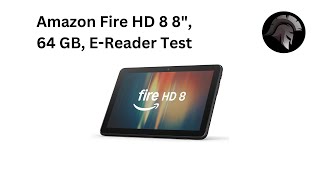 Amazon Fire HD 8  Vergleich  Review  Test  Ereader  Filme  Lesen  Bücher  DE [upl. by Turner]