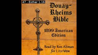 Bible DRA Complete 1899 American Edition by DouayRheims Version Part 716  Full Audio Book [upl. by Nahum264]