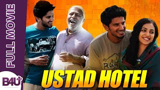 Ustad Hotel  Full Movie  Dulquer Salmaan Thilakan Nithya Menen  B4U Plus [upl. by Evelin]