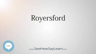 Royersford How to Pronounce Cities of the World💬⭐🌍✅ [upl. by Tirza984]