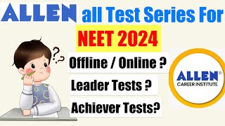 Allen all OfflineOnline Test Series for NEET 2024🔥Complete Detail  allenkota neet2024 allen [upl. by Whitaker]