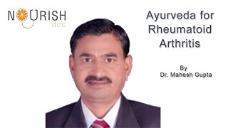 Ayurveda For Rheumatoid Arthritis [upl. by Arther]