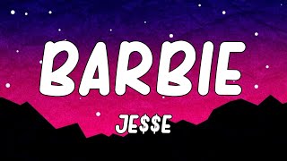 jee  Barbie Lyrics [upl. by Wilhelmine]