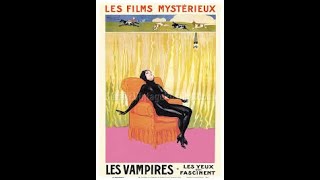 Les Vampires Chapter 4  Le Spectre The Spectre 1916 Public Domain Media [upl. by Nnylirehs]