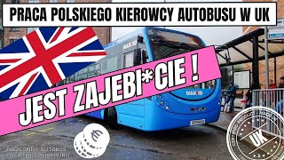 PRACA KIEROWCY AUTOBUSU W UK  JEST RÓŻOWO [upl. by Anitsyrhk]