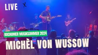 Michèl von Wussow live beim Bochumer Musiksommer 2024  Ende der Show [upl. by Mezoff]