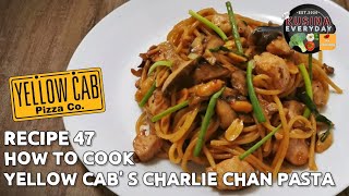 How to Cook Yellow Cabs Charlie Chan Pasta  Recipe 47  Kusina Everyday [upl. by Cordi589]