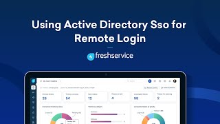 Using Active Directory SSO for remote login in Freshservice [upl. by Novelia]