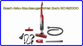 BEWERTUNG 2024 Bosch AkkuStaubsauger Athlet Zooo BCH6ZOOO WESENTLICHE Einzelheiten [upl. by Ashmead]