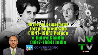 CONVERSATORIO JERZY POPIELUSZKO E INDIRA GANDHI [upl. by Duck827]