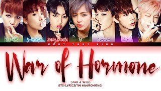 BTS War of Hormone 호르몬 전쟁 Color Coded Lyrics가사 HanRomEng [upl. by Eirahs190]