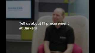 Barkers Services IT Procurement [upl. by Woll]