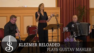 Klezmer Reloaded  GUSTAV MAHLER MUSIKWOCHEN 2022 [upl. by Moriyama]