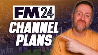 FM24 Save Ideas and Channel Plans [upl. by Mapes761]