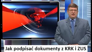 W jaki sposób podpisać dokumenty KRK lub ZUS [upl. by Leaw]