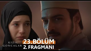 Kızıl Goncalar 23 Bölüm 2 Fragmanı I quotBilmediğin Şeyler Var Cüneydquot [upl. by Bergquist111]