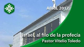 Israel al filo de la profecía Vitelio Toledo [upl. by Hugibert]