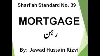 AAOIFI Shariah Standard No 39 Mortgage  Part 4 Final [upl. by Noman]