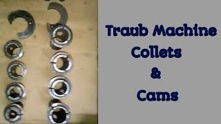 Traub Machine Collets and Cams  TT Works [upl. by Zahara]