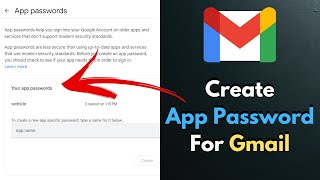 How to Create App Password for Gmail [upl. by Phelps276]