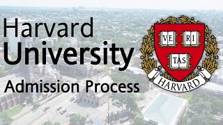 Harvard University Admission Process  All about Harvard university [upl. by Steinway]