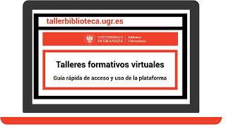 Guía rápida de la plataforma de enseñanza virtual de la Biblioteca Universitaria de Granada 2024 [upl. by Aldwin695]